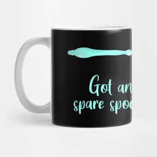 Got Any Spare Spoons? (Spoonie Awareness) - Light Teal Mug